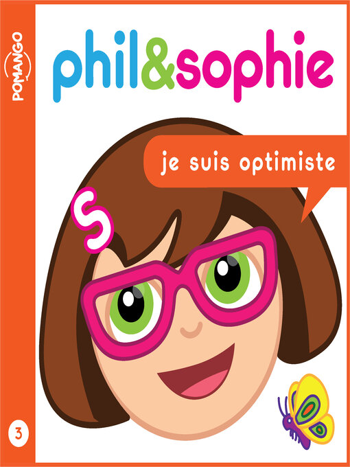 Title details for Phil & Sophie--Je suis optimiste by Nicole Lebel - Available